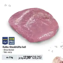 METRO METRO Chef Kalbs-Steakhüfte hell Angebot