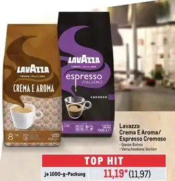 METRO Lavazza Crema E Aroma/ Espresso Cremoso Angebot