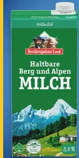 Kaufland Berchtesgadener Land Haltbare Berg und Alpen-Milch Angebot