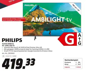 MediaMarkt PHILIPS 43" UHD-LED TV 43 PUS 8309/12 Angebot