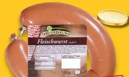 Kaufland HeideGrund Fleischwurst Angebot