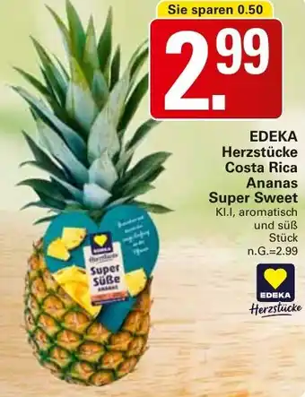 WEZ EDEKA Herzstücke Costa Rica Ananas Super Sweet Angebot