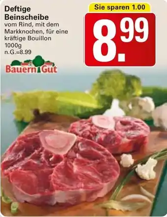 WEZ Bauern Gut Deftige Beinscheibe Angebot