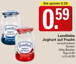 WEZ Landliebe Joghurt auf Frucht Angebot