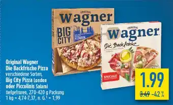 diska Original Wagner Die Backfrische Pizza, Big City Pizza London oder Piccolinis Salami Angebot