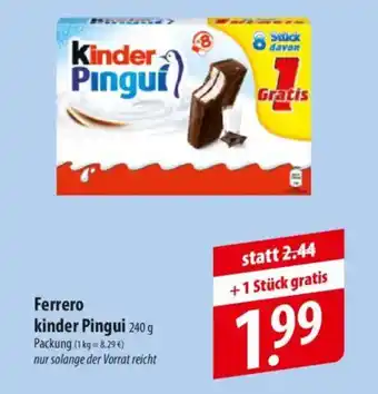 Famila Nord Ost Ferrero Kinder Pinguí Angebot