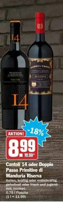 dodenhof Cantoli 14 Oder Doppio Passo Primitivo Di Manduria Riserva   Angebot