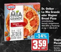 AEZ Dr Oetker La Mia Grande oder Wagner Brezel Pizza Angebot