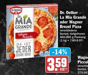 AEZ Dr Oetker La Mia Grande oder Wagner Brezel Pizza Angebot