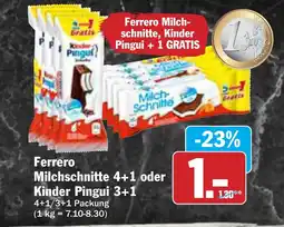 AEZ Ferrero Milch- schnitte, Kinder Pingui 3 Milchschnitte 4+1 oder Angebot