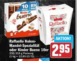 AEZ Raffaello Kokos- oder Kinder Bueno 10er Angebot