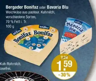 V Markt Bergader Bonifaz oder Bavaria Blu Angebot