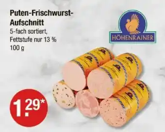 V Markt Puten-Frischwurst- Aufschnitt Angebot