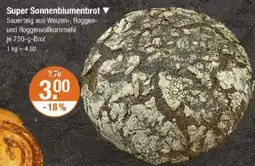 V Markt Super Sonnenblumenbrot ▼ Angebot