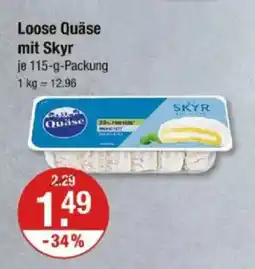 V Markt Loose Quäse mit Skyr Angebot