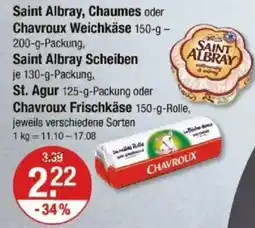 V Markt Saint Albray, Chaumes oder Chavroux Weichkäse Angebot