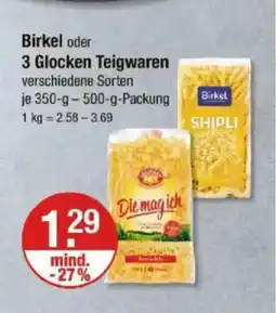 V Markt Birkel oder 3 Glocken Teigwaren Angebot