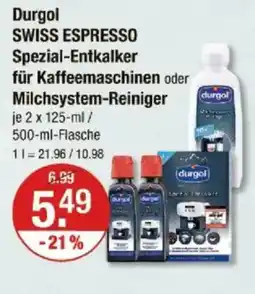 V Markt Durgol SWISS ESPRESSO Spezial-Entkalker für Kaffeemaschinen oder Milchsystem-Reiniger Angebot