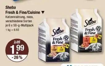 V Markt Sheba Fresh & Fine/Cuisine Angebot