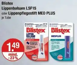 V Markt Blistex Lippenbalsam LSF15 oder Lippenpflegestift MED PLUS Angebot