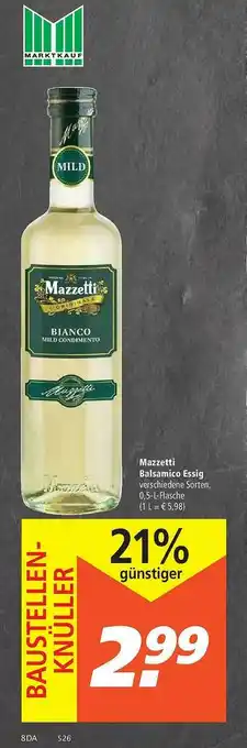 Marktkauf Mazzetti Balsamico Essig Angebot