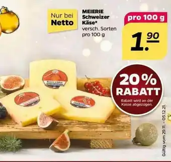 NETTO Meierie Schweizer Käse Angebot