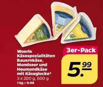 NETTO Woerle Käsespezialitäten Bauernkäse, Mondseer Und Heumondkäse Mit Käseglocke Angebot