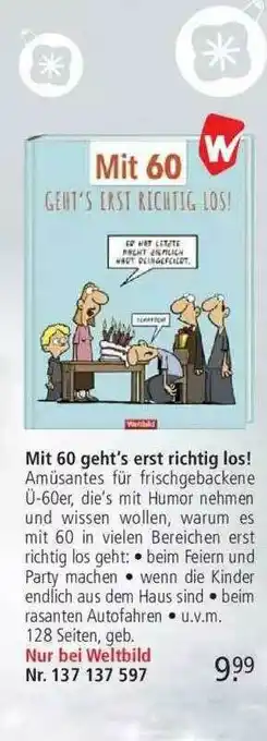 Weltbild Mit 60 Geht's Erst Richtig Los! Angebot