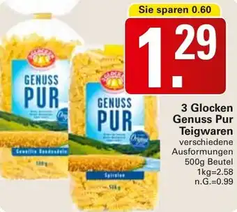 WEZ 3 Glocken Genuss Pur Teigwaren Angebot