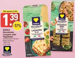 WEZ EDEKA Herzstücke Lasagne oder Tagliatelle Angebot