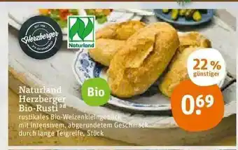 tegut Naturland Herzberger Bio-rusti Angebot