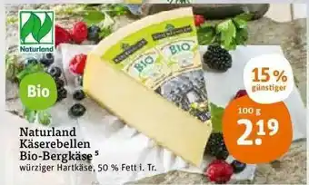 tegut Naturland Käserebellen Bio-bergkäse Angebot