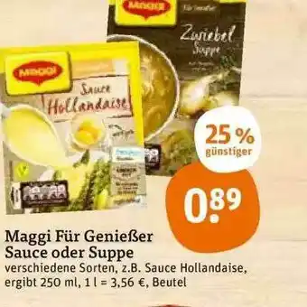 tegut Maggi Für Genießer Sauce Oder Suppe Angebot