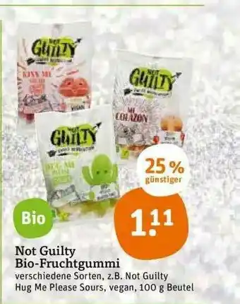 tegut Not Guilty Bio-fruchtgummi Angebot