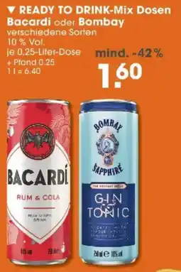 V Markt READY TO DRINK-Mix Dosen Bacardi oder Bombay Angebot