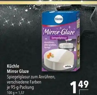 CITTI Markt Küchle Mirror Glaze Angebot