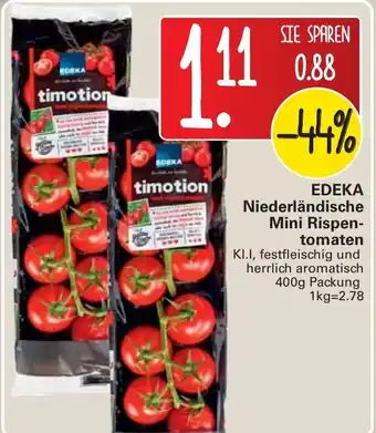 WEZ Edeka Niederländische Mini Rispentomaten 400g Angebot