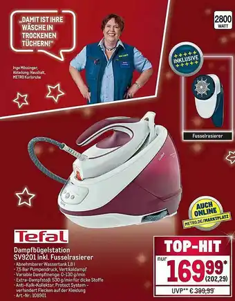METRO Tefal Dampfbügelstation Sv9201 Inkl. Fusselrasierer Angebot