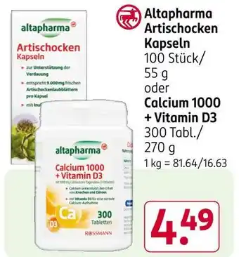 Rossmann Altapharma artischocken kapseln oder calcium 1000 + vitamin d3 Angebot