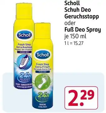 Rossmann Scholl schuh deo geruchsstopp oder fuß deo spray Angebot