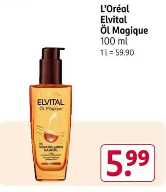 Rossmann L'oréal elvital öl magique Angebot