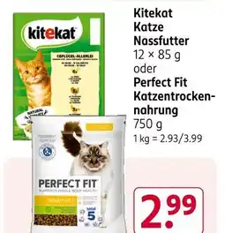 Rossmann Kitekat katze nassfutter oder perfect fit katzentrocken-nahrung Angebot