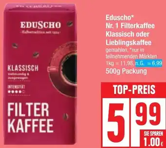 Edeka Eduscho Nr. 1 Filterkaffee Klassisch oder Lieblingskaffee Angebot