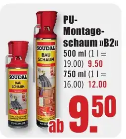 B1 Discount Baumarkt SOUDAL PU- Montageschaum >>B2<< Angebot