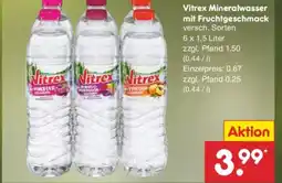 Netto Marken-Discount Vitrex Mineralwasser mit Fruchtgeschmack Angebot