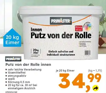 Globus Baumarkt PRIMASTER Putz von der Rolle innen Angebot