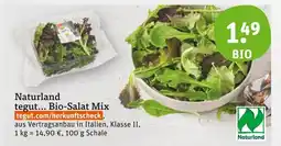 tegut Naturland bio-salat mix Angebot