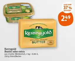 tegut Kerrygold butter oder extra Angebot