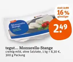 tegut Tegut... mozzarella-stange Angebot