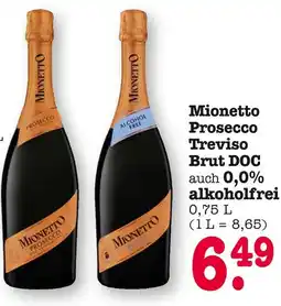 E-Center Mionetto prosecco treviso brut doc oder 0,0% alkoholfrei Angebot